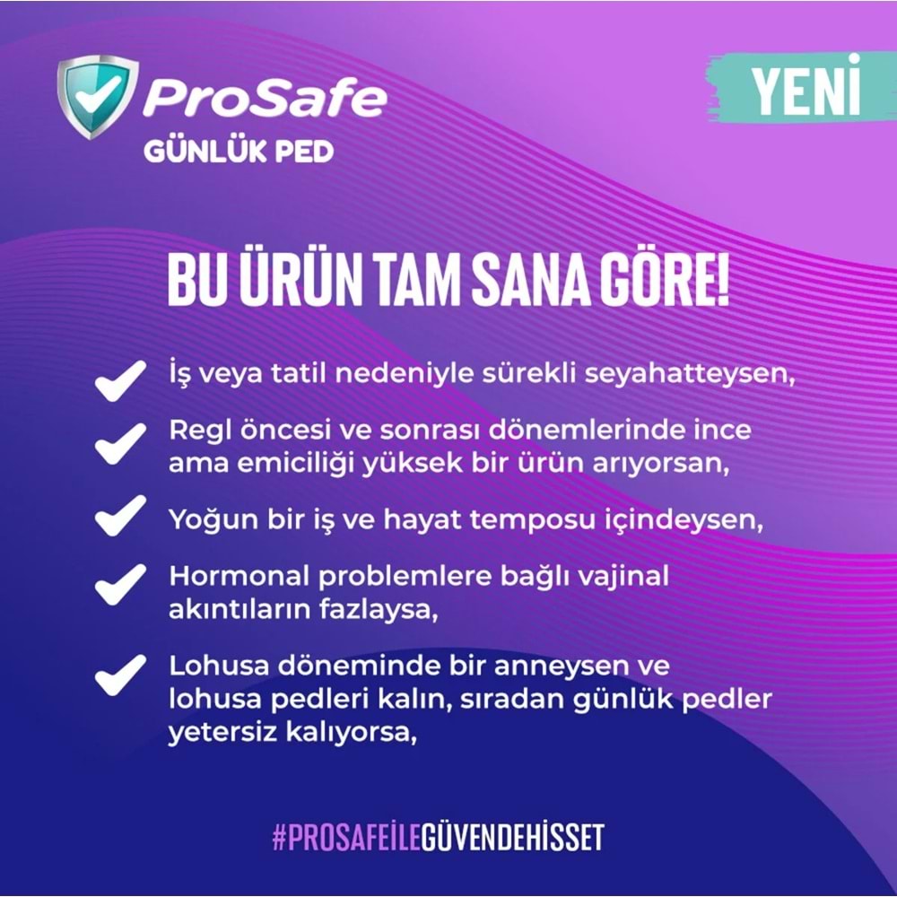 Prosafe Günlük Pedi Uzun 22 Adet