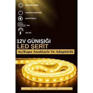 Mandaş 3 Metre Günışığı Şerit Led 3000K Mutfak Tezgah Üstü Dolap Altı İçin 12V Tam Set
